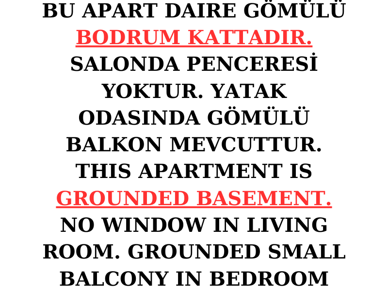 Bodrum Kat Oda, Manzarasız